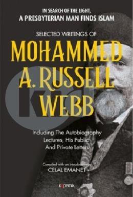 Selected Writings Of Mohammed A. Russel Webb