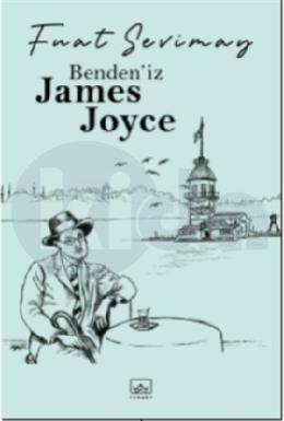 Bendeniz James Joyce