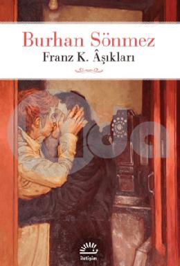 Franz K Aşıkları