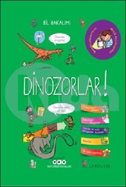 Bil Bakalım- Dinozorlar! (Çıkatmalı 3-8 Yaş)