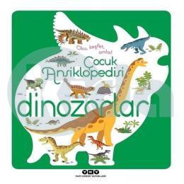 Çocuk Ansiklopedisi - Dinozorlar