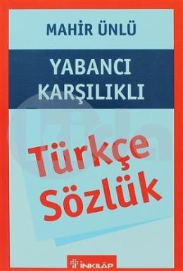 Türkçe Sözlük Yabancı Karşılıklı