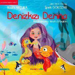 Denizkızı Derina-Çocuklarda Özgüven Serisi 2