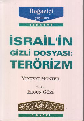 İsrail’in Gizli Dosyası: Terörizm