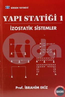 Yapı Statiği 1: İzostatik Sistemler