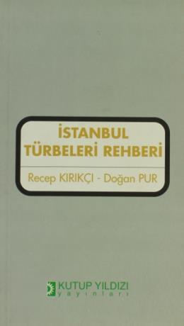 Istanbul Türbeleri Rehberi