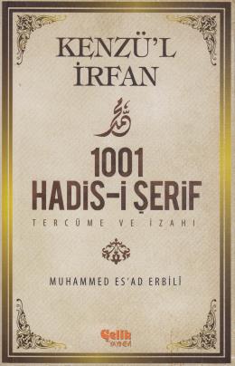 1001 Hadis-i Şerif Tercüme Ve İzahı
