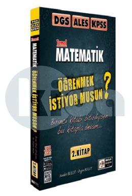 Tasarı DGS ALES KPSS Matematik Öğrenmek İstiyor Musun - 2. Kitap