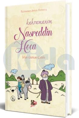 Kahramanım Nasreddin Hoca (Ciltli)