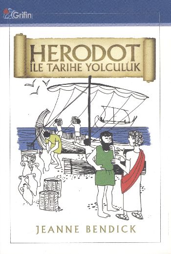 Herodot ile Tarihe Yolculuk