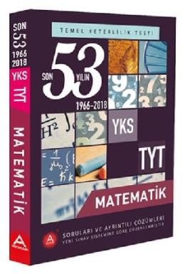 A Yayınları TYT Matematik Son 53 Yılın Çıkmış Soruları ve Ayrıntılı Çözümleri