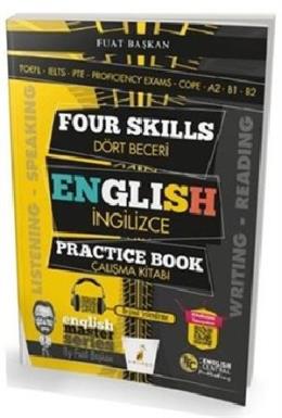 Four Skills English Practice Book Dört Beceri İngilizce Çalışma Kitabı