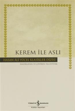 Hasan Ali Yücel Klasikler Dizisi - Kerem ile Aslı
