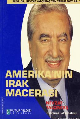 Amerika nın Irak Macerası