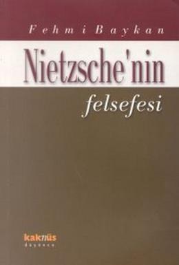 Nietzsche nin Felsefesi