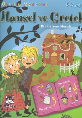 Hansel Ve Gretel  (Bir Grimm Masalı)