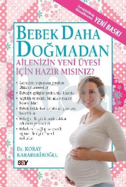 Bebek Daha Doğmadan