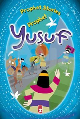 Prophet Yusuf - Prophet Stories
