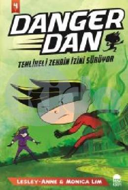 Danger Dan- Tehlikeli Zehrin İzini Sürüyor