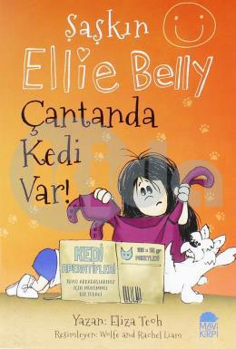 Şaşkın Ellie Belly - Çantanda Kedi Var