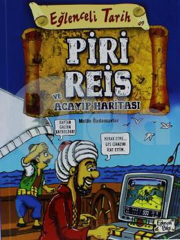 Eğlenceli Tarih 49 - Piri Reis ve Acayip Haritası