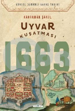 Uyvar Kuşatması 1663