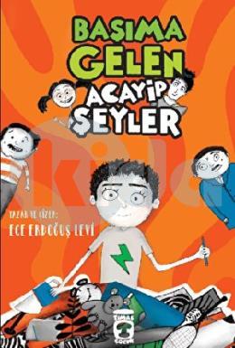 Başıma Gelen Acayip Şeyler