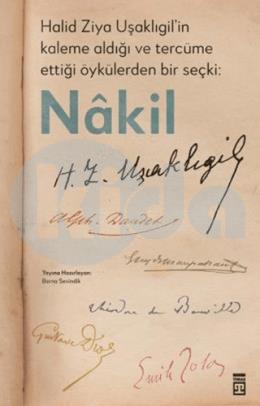 Halid Ziya Uşaklıgil’in Kaleme Aldığı ve Tercüme Ettiği Öykülerden Bir Seçki: Nakil