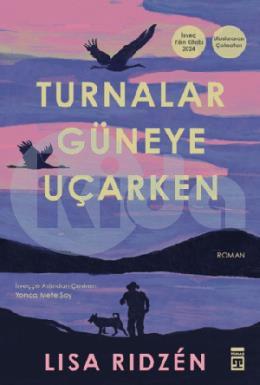 Turnalar Güneye Uçarken