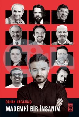 Mademki Bir İnsanım