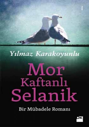 Mor Kaftanlı Selanik