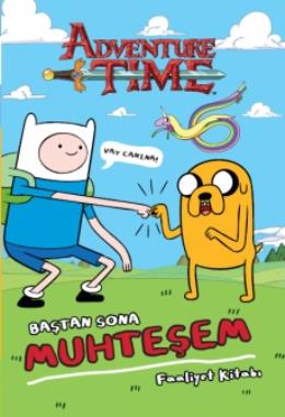 Adventure Time - Baştan Sona Muhteşem Faaliyet