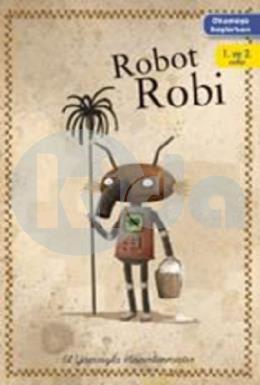 Okumaya Başlarken-Robot Robi