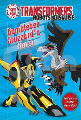Transformers - Bumblebee Scuzzarda Karşı