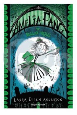 Amelia Fang ve Bellek Hırsızı