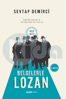 Belgelerle Lozan