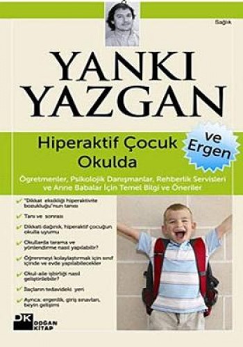 Hiperaktif Çocuk ve Ergen Okulda