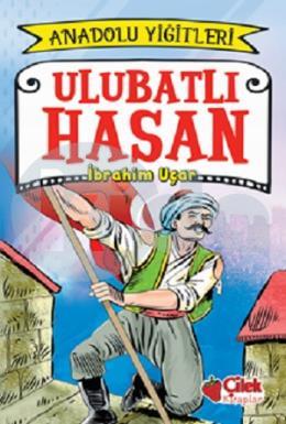 Ulubatlı Hasan - Anadolu Yiğitleri 1