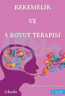 Kekemelik ve 5 Boyut Terapisi