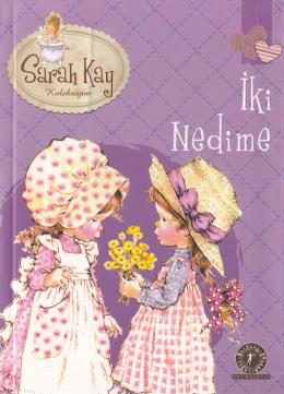 Sarah Kay 7 İki Nedime