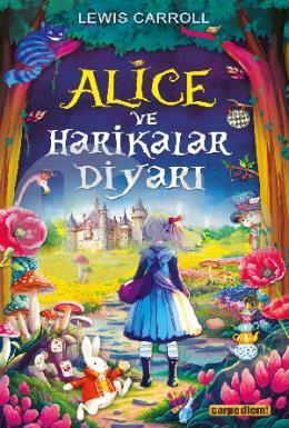 Alice ve Harikalar Diyarı