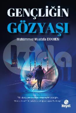 Gençliğin Gözyaşı