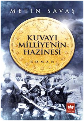 Kuvayı Milliye’nin Hazinesi