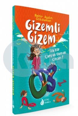 Gizemli Gizem - Ah Bir Çarpan Eleman Olsam!