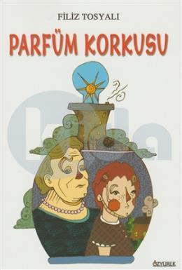 Parfüm Korkusu