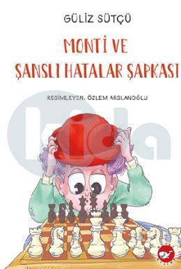 Monti ve Şanslı Hatalar Şapkası