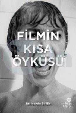 Filmin Kısa Öyküsü