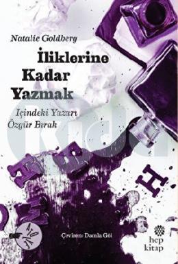 İliklerine Kadar Yazmak