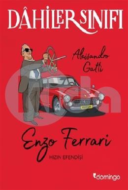 Enzo Ferrari Hızın Efendisi - Dahiler Sınıfı