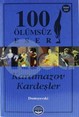Karamazov Kardeşler - 100 Ölümsüz Eser